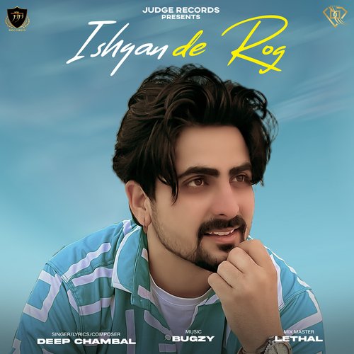 Ishqan De Rog by Deep Chambal - Download on PagalFree