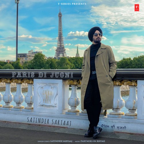 Paris Di Jugni by Satinder Sartaaj, Partners In Rhyme - Download on PagalFree