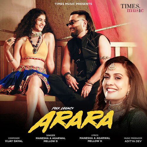 Arara by Manesha A Agarwal, Mellow D - Download on PagalFree