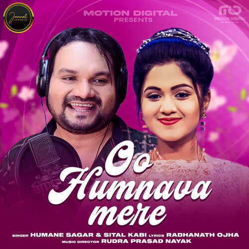 Oo Humnava Mere by Rudra Prasad Nayak, Humane Sagar, Sital Kabi - Download on PagalFree