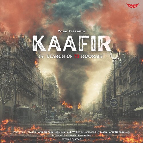 KAAFIR - In Search Of 72 HOORAIN by Maan panu, Sonam Negi, Isis Paul - Download on PagalFree