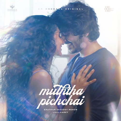 Muththa Pichchai by Gautham Vasudev Menon - Download on PagalFree