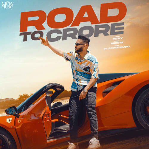 Road To Crore by Vicky - Download on PagalFree