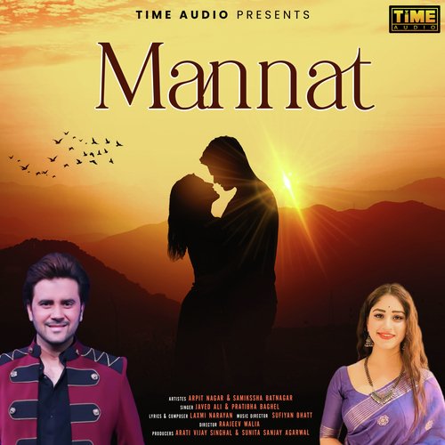 Mannat (From Dhadke Dil Baar Baar) by Javed Ali, Pratibha Singh Baghel - Download on PagalFree