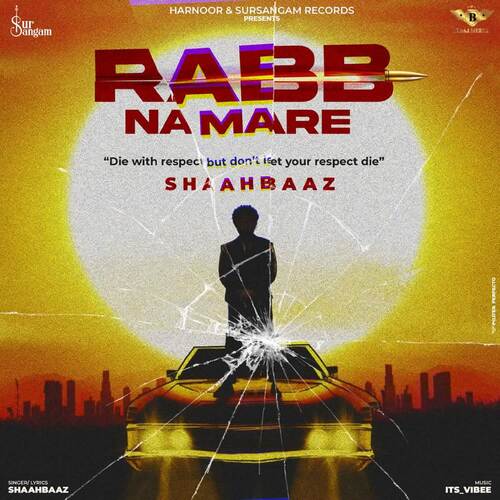 Rabb Na Mare by Vibee, Shaahbaaz - Download on PagalFree