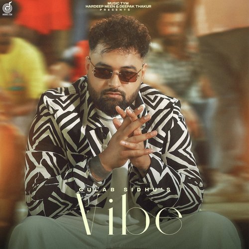 Vibe by Gulab Sidhu, Diamond - Download on PagalFree