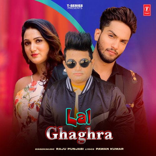 Lal Ghaghra by Raju Punjabi - Download on PagalFree