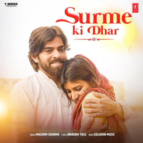 Surme Ki Dhar by Masoom Sharma, Gulshan Music - Download on PagalFree