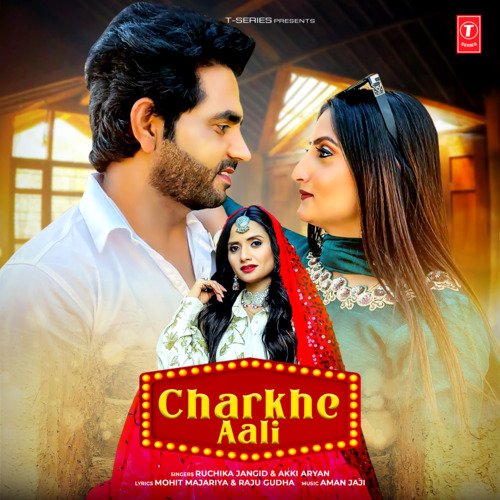Charkhe Aali by Ruchika Jangid, Akki Aryan, Aman Jaji - Download on PagalFree
