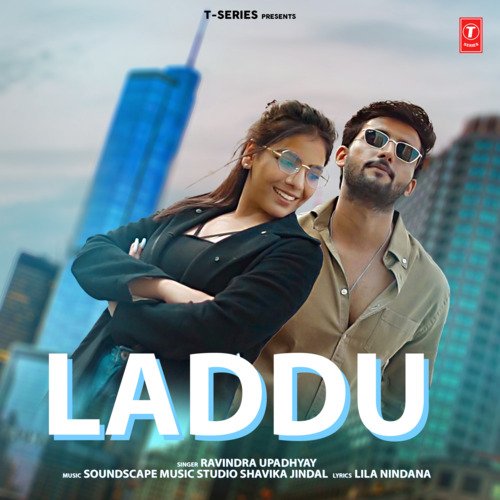 Laddu by Ravindra Upadhyay, Soundscape Music Studio Shavika Jindal - Download on PagalFree