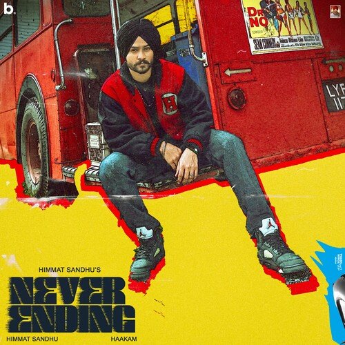 Never Ending by Himmat Sandhu, Haakam - Download on PagalFree