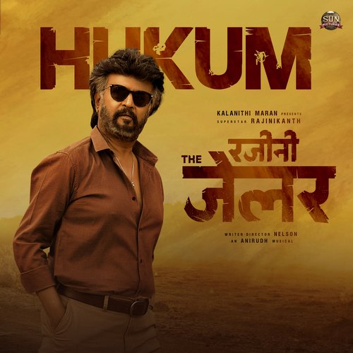 Hukum (From Rajini The Jailer) by Raqueeb Alam, Anirudh Ravichander, Ritesh G Rao - Download on PagalFree