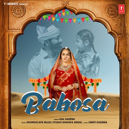 Babosa by Gul Saxena, Soundscape Music Studio Shavika Jindal - Download on PagalFree