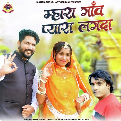 Mhara Gaon Pyara Lagda by Sunil Gaur - Download on PagalFree
