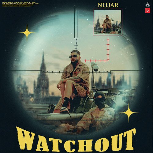 Watchout by Nijjar, MXRCI - Download on PagalFree