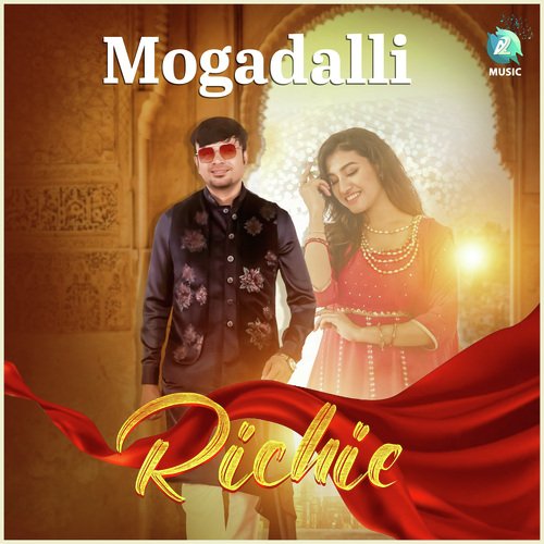 Mogadalli (From Richie) by Vinod, Agastya Santhosh, Ankitha Kundu - Download on PagalFree