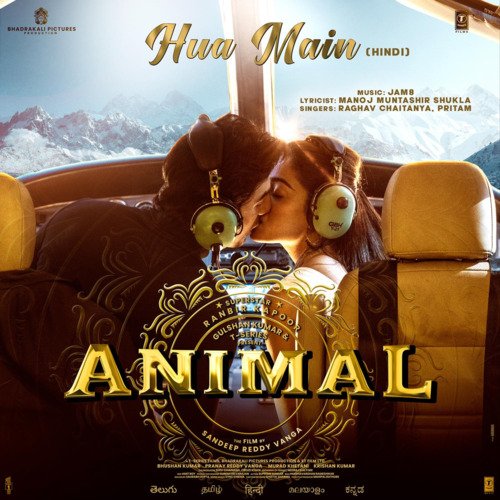 Hua Main (From ANIMAL) by Raghav Chaitanya, Manoj Muntashir, Pritam, JAM8 - Download on PagalFree