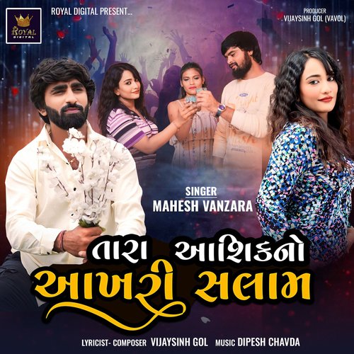 Tara Ashik No Aakhari Salam by Mahesh Vanzara - Download on PagalFree