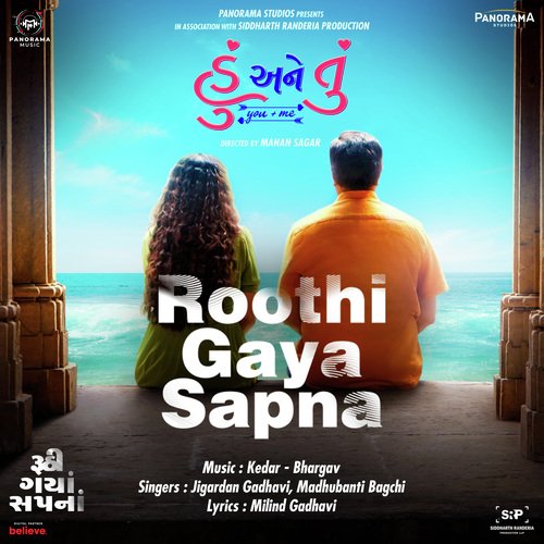 Roothi Gaya Sapna (From Hu Ane Tu) by Milind Gadhavi, Kedar - Bhargav, Jigardan Gadhavi, Madhubanti Bagchi - Download on PagalFree