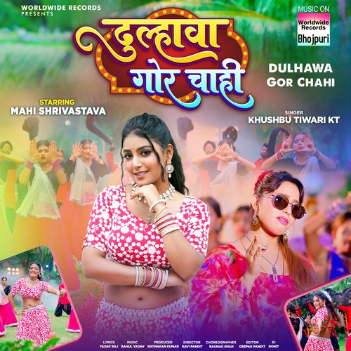 Dulhawa Gor Chahi by Khushboo Tiwari - Download on PagalFree