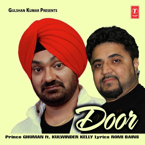 Door by Prince Ghuman, Kulwinder Kelly - Download on PagalFree