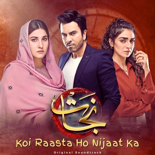 Koi Raasta Ho Nijaat Ka (From Nijaat) by Asrar - Download on PagalFree