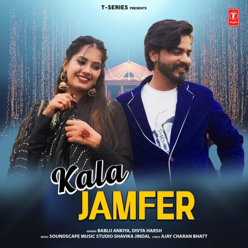 Kala Jamfer by Bablu Ankiya, Divya Harsh, Soundscape Music Studio Shavika Jindal - Download on PagalFree