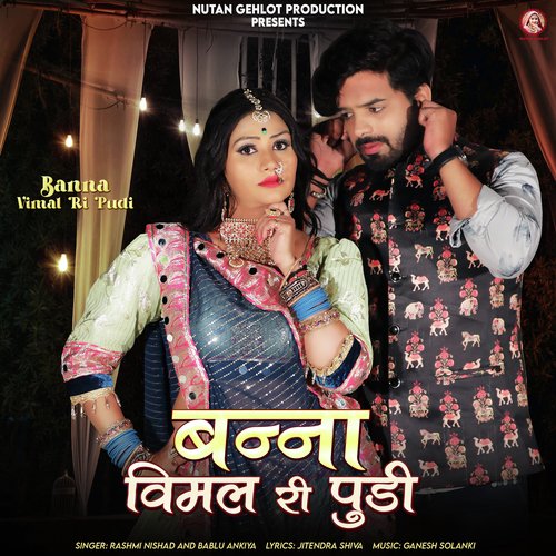 Banna Vimal Ri Pudi by Rashmi Nishad, Bablu Ankiya - Download on PagalFree