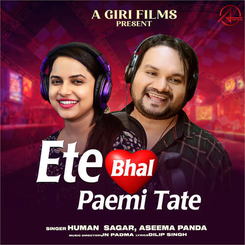 Ete Bhal Paemi Tate by Jn Padma, Humane Sagar, Aseema Panda - Download on PagalFree