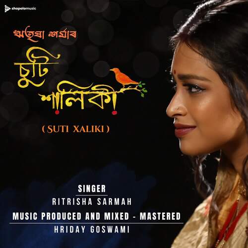 Suti Xaliki by Hriday Goswami, Ritrisha Sarmah - Download on PagalFree