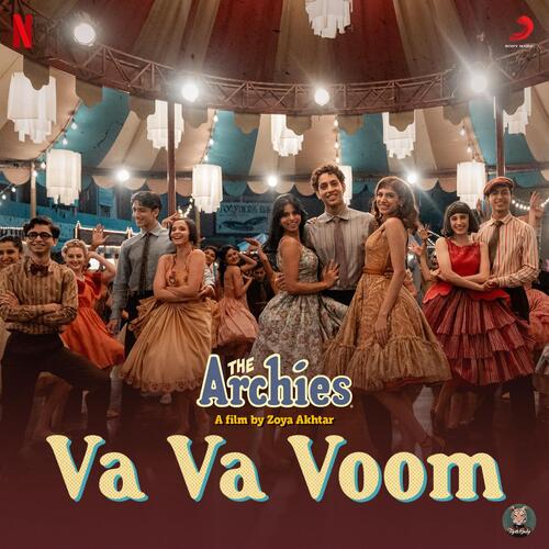 Va Va Voom (From The Archies) by Tejas, Shankar-Ehsaan-Loy, Javed Akhtar - Download on PagalFree