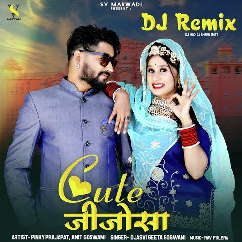 Cute Jijosa DJ Remix by Ojasvi Geeta Goswami - Download on PagalFree