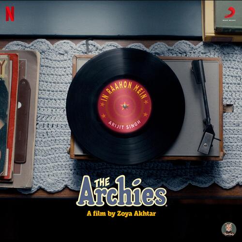 In Raahon Mein (From The Archies) by Arijit Singh, Shankar-Ehsaan-Loy, Javed Akhtar - Download on PagalFree