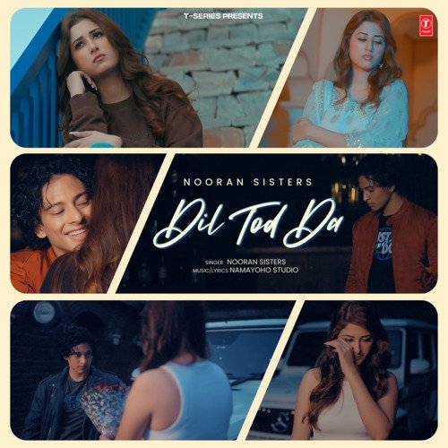 Dil Tod Da by Nooran Sisters, Namayoho Studio - Download on PagalFree