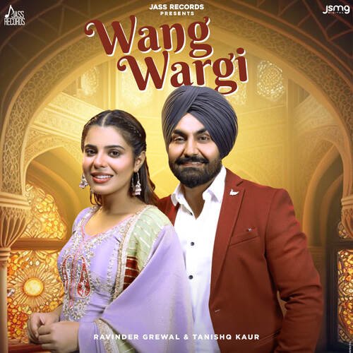 Wang Wargi by Ravinder Grewal, Tanishq Kaur - Download on PagalFree