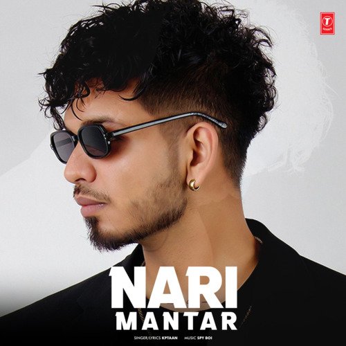 Nari Mantar by Kptaan, Spy Boi - Download on PagalFree