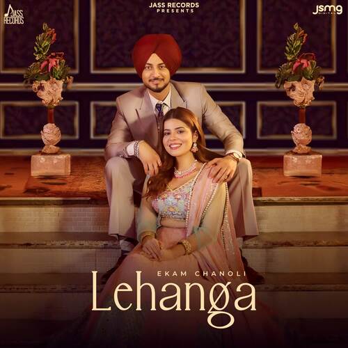 Lehanga by Ekam Chanoli - Download on PagalFree