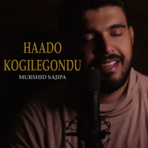 HAADO KOGILEGONDU by Murshid Sajipa - Download on PagalFree