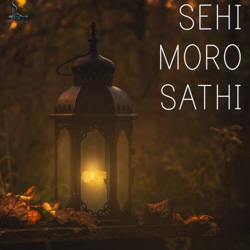 Sehi Moro Sathi by Prateek Gandhi, Pratik Hota - Download on PagalFree