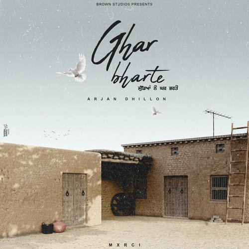 Ghar Bharte by Arjan Dhillon - Download on PagalFree