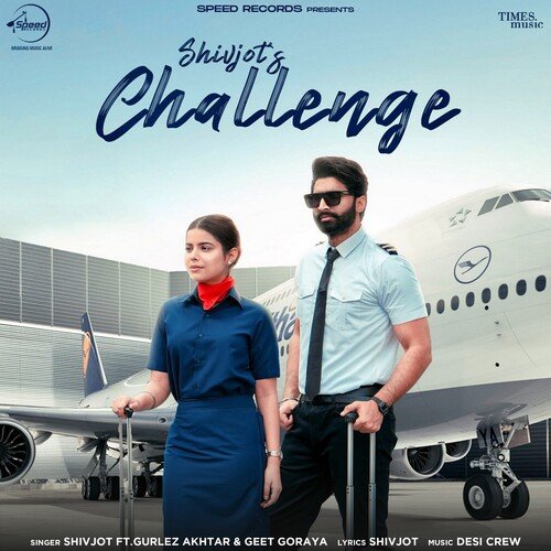 Challenge by Shivjot, Gurlez Akhtar, Goldy Desi Crew - Download on PagalFree