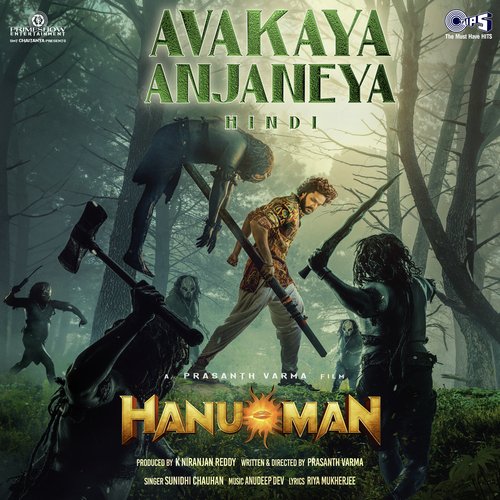 Avakaya Anjaneya (From HanuMan) Hindi by Anudeep Dev, Sunidhi Chauhan, Riya Mukherjee - Download on PagalFree
