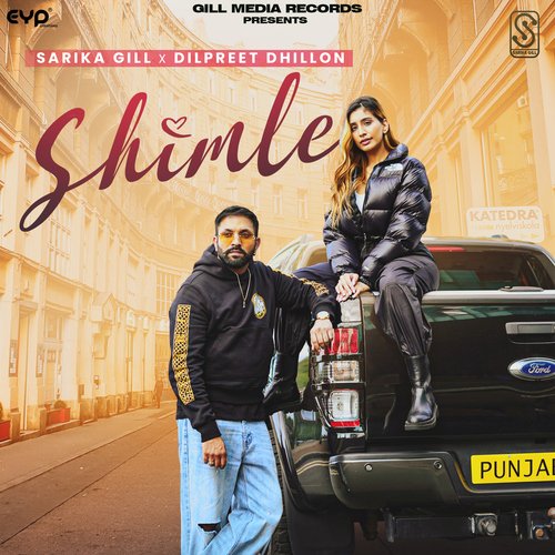 Shimle by Sarika Gill, Dilpreet Dhillon - Download on PagalFree
