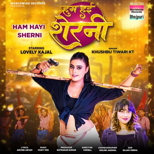 Ham Hayi Sherni by Khushboo Tiwari - Download on PagalFree