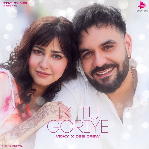 Ik Tu Goriye by Goldy Desi Crew, Vicky - Download on PagalFree