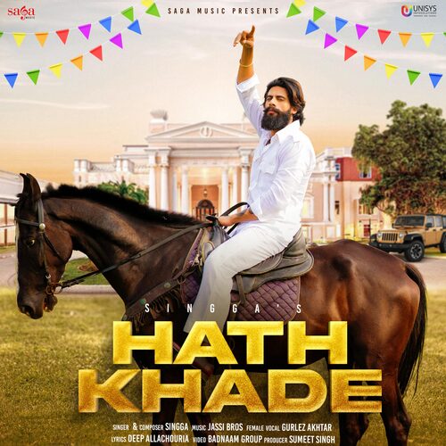 Hath Khade by Singga, Gurlez Akhtar - Download on PagalFree