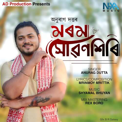 Morom Xuwonxiri by Anurag Dutta - Download on PagalFree