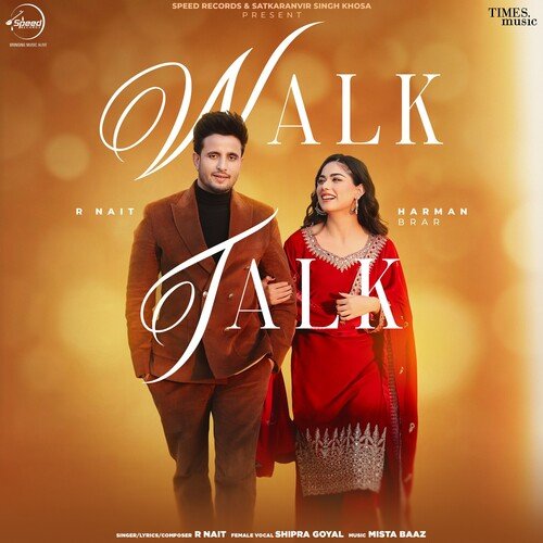 Walk Talk by R Nait, Shipra Goyal, Mista Baaz - Download on PagalFree