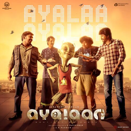 Ayalaa Ayalaa (From Ayalaan) by A.R. Rahman, Hriday Gattani, Naresh Iyer - Download on PagalFree