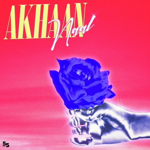 Akhaan Naal by Vat, Prakriti Kakar - Download on PagalFree